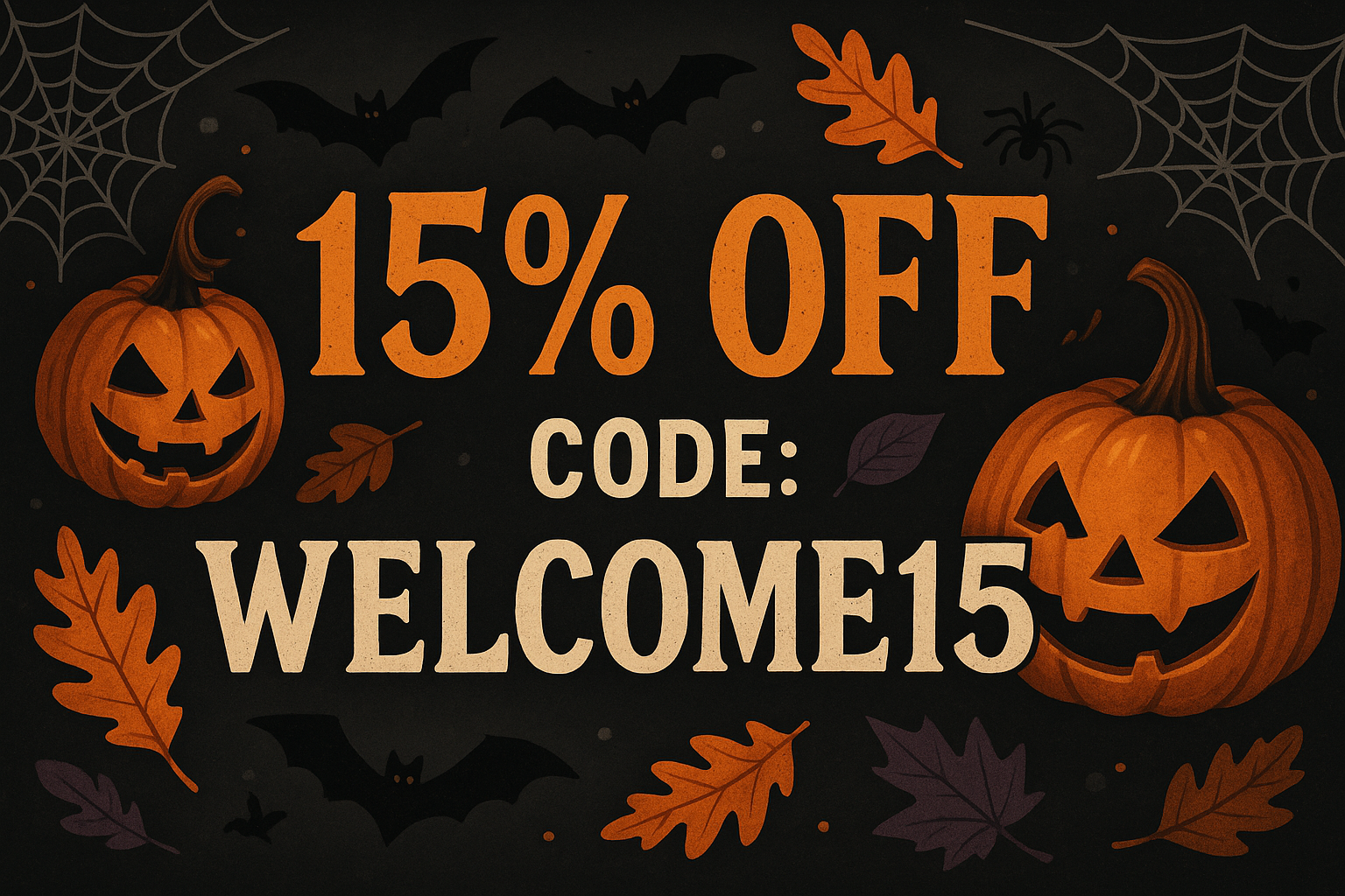 Halloween style 15 precent off with code welcome 15
