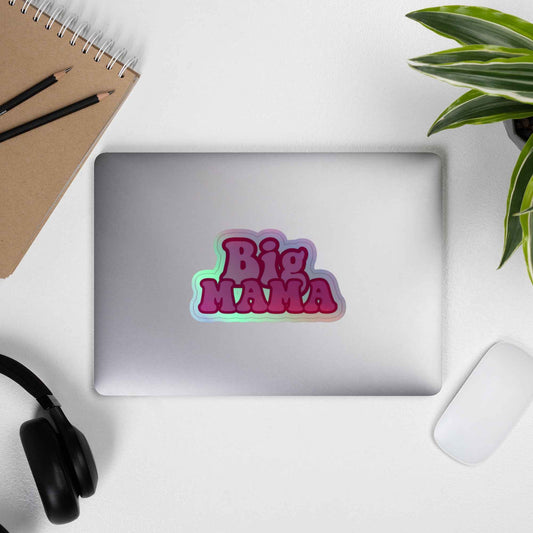 Big Mama Holographic stickers Pretty Junkie Apparel