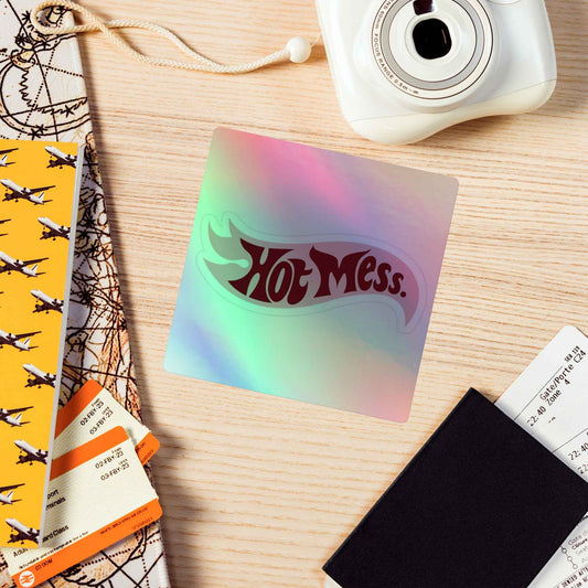 Hot Mess Holographic stickers Pretty Junkie Apparel