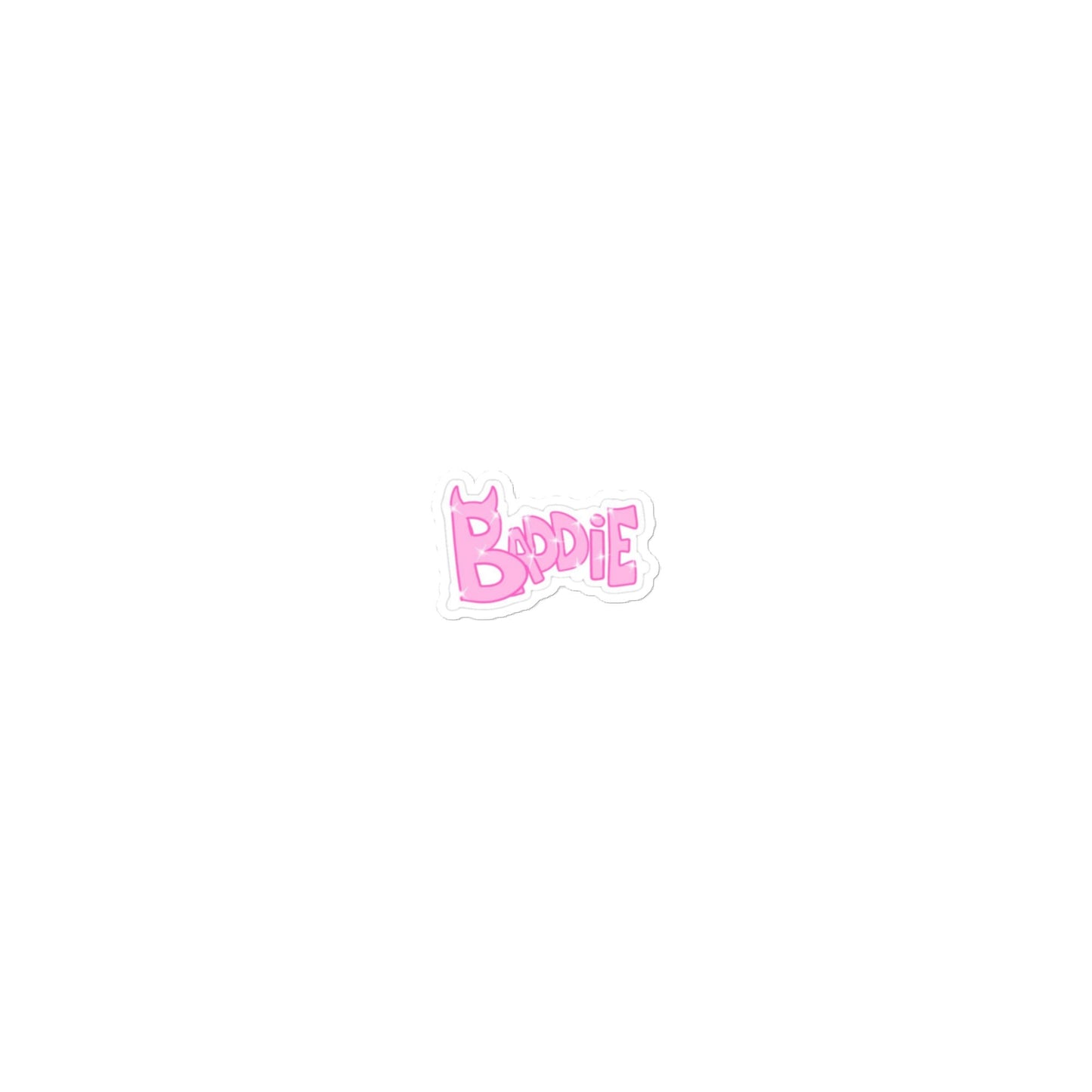 Baddie Baddie Bubble-free stickers Pretty Junkie Apparel
