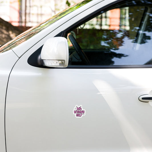 BadBihs Only Bubble-free stickers Pretty Junkie Apparel