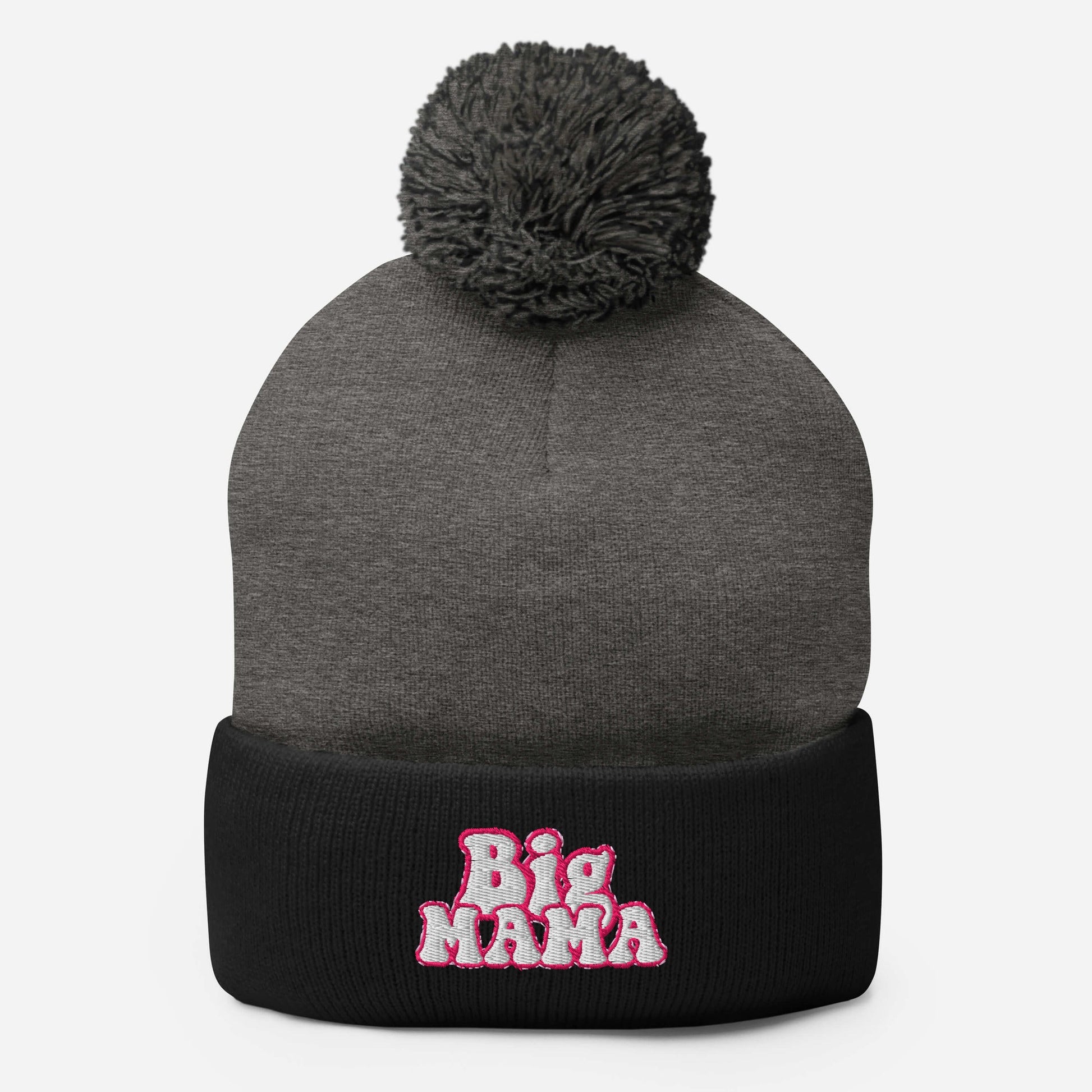 They Call Me "BigMama" Pom-Pom Beanie Pretty Junkie Apparel