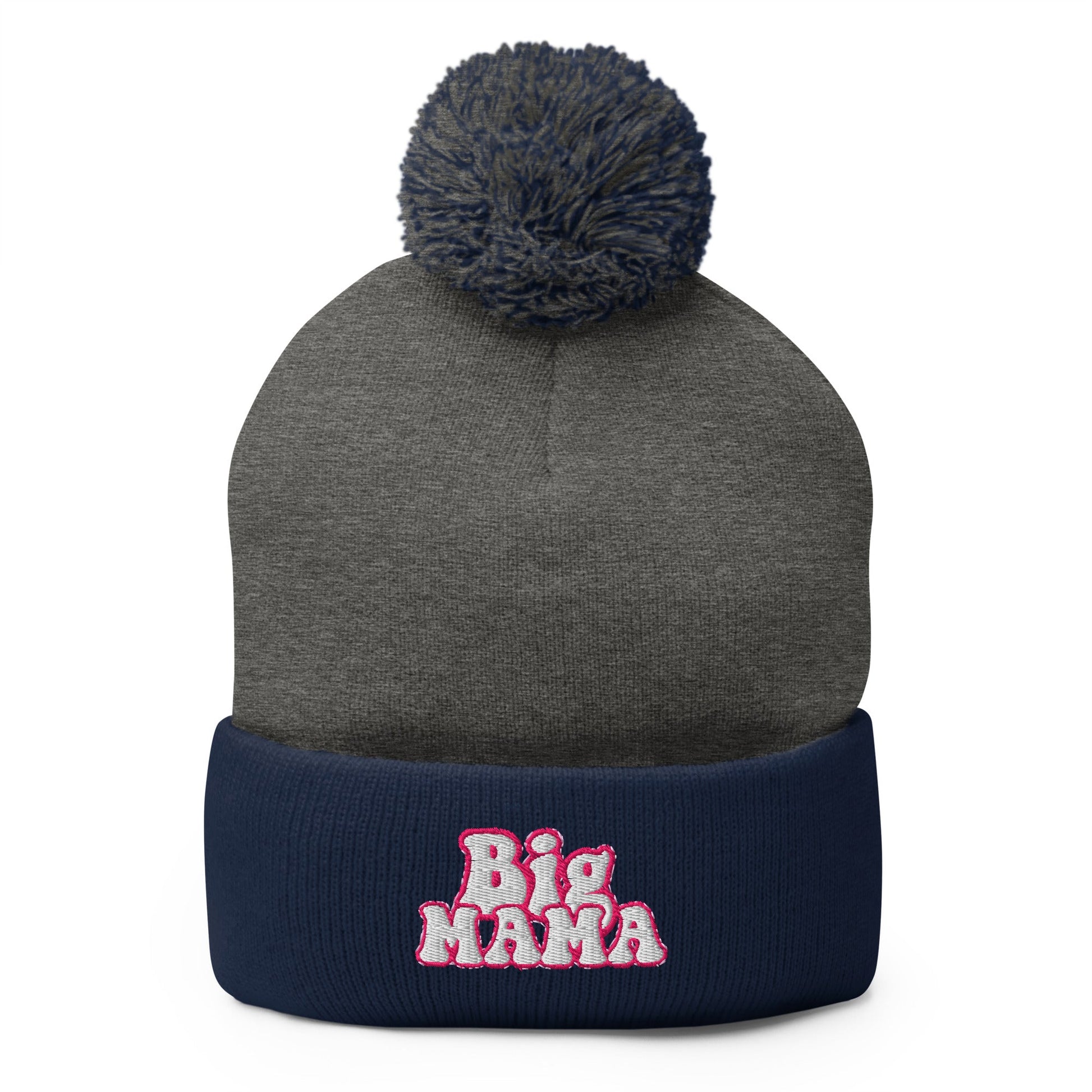 They Call Me "BigMama" Pom-Pom Beanie Pretty Junkie Apparel