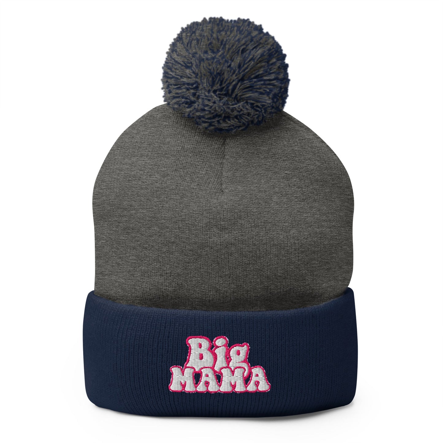 They Call Me "BigMama" Pom-Pom Beanie Pretty Junkie Apparel