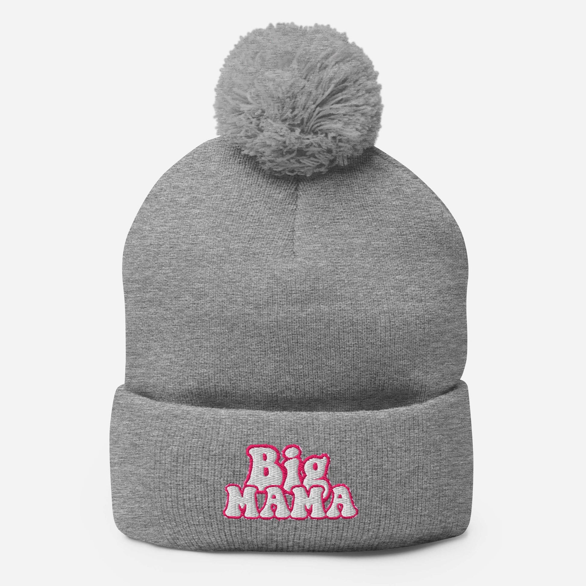 They Call Me "BigMama" Pom-Pom Beanie Pretty Junkie Apparel